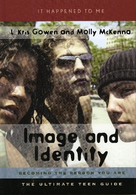 Image and Identity(English, Hardcover, Gowen L. Kris)
