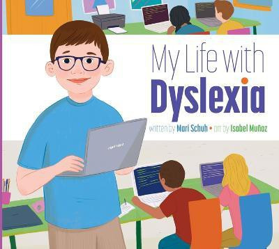 My Life with Dyslexia(English, Paperback, Schuh Mari C)