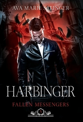 Harbinger (Fallen Messengers Book 5)(English, Hardcover, Salinger Ava Marie)