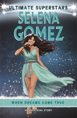 Ultimate Superstars: Selena Gomez(English, Paperback, Hamm Melanie)