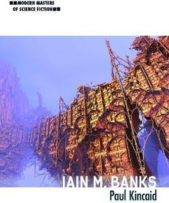 Iain M. Banks(English, Paperback, Kincaid Paul)