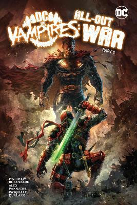 DC vs. Vampires: All-Out War Part 2(English, Hardcover, Paknadel Alex)