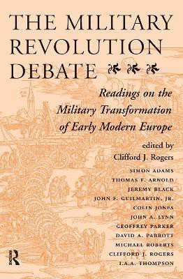 The Military Revolution Debate(English, Hardcover, J Rogers Clifford)