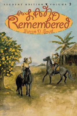 A Land Remembered(English, Paperback, Smith Patrick D)