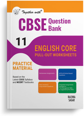 Together With CBSE Class 11 English Core Pull Out Worksheets Practice Material Exam 2024-25(Paperback, Rachna Sagar)