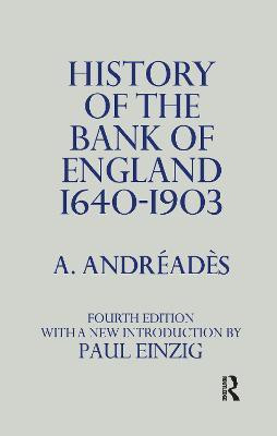 History of the Bank of England(English, Paperback, Andreades A.M.)