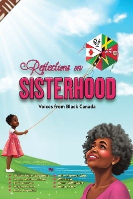 Reflections On Sisterhood(English, Paperback, unknown)
