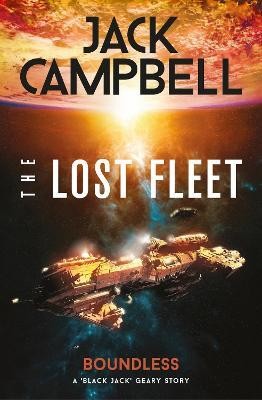 The Lost Fleet: Outlands - Boundless(English, Paperback, Campbell Jack)