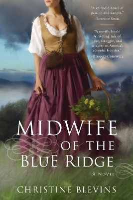 Midwife of the Blue Ridge(English, Paperback, Blevins Christine)