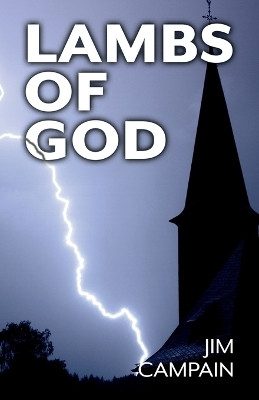 Lambs of God(English, Paperback, Campain Jim)