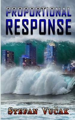 Proportional Response(English, Paperback, Vucak Stefan)