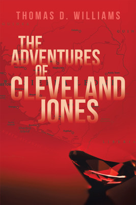 The Adventures Of Cleveland Jones(English, Hardcover, Williams Thomas D)