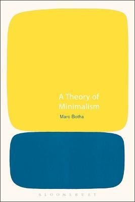 A Theory of Minimalism(English, Electronic book text, Botha Marc)