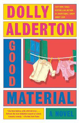 Good Material: A Read with Jenna Pick(English, Paperback, Alderton Dolly)