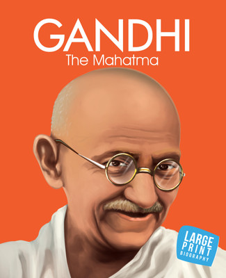 Gandhi The Mahatma : Large Print (Paperback)(English, Paperback, Om Books Editorial Team)