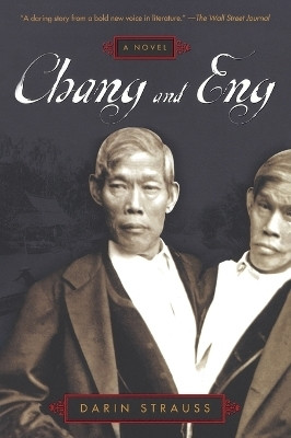 Chang and Eng(English, Paperback, Strauss Darin)