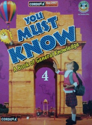 You must know a book of general knowledge class 4(Paperback, Xyz)