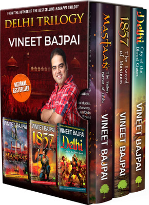 The Bestselling Delhi Trilogy Box Set of 3 Books: Mastaan, 1857, Delhi | A Riveting Historical Saga of Love & War, Patriotism & Betrayal.(English, Paperback, Vineet Bajpai)