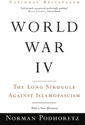 World War IV(English, Paperback, Podhoretz Norman)