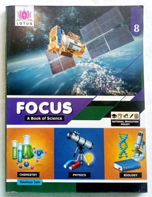 FOCUS A BOOK OF SCIENCE CLASS-8(Paperback, Saumya Jain)