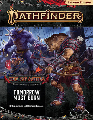 Pathfinder Adventure Path: Tomorrow Must Burn (Age of Ashes 3 of 6) [P2](English, Paperback, Lundeen Ron)