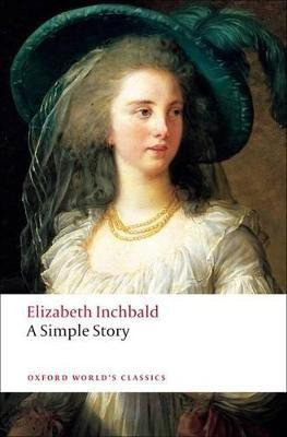 A Simple Story(English, Paperback, Inchbald Elizabeth)