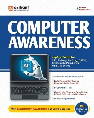 Arihant Revised Edition of Computer Awareness for 2025 Ssc, Railway, Banking, Dsssb, & Other One Day Exams(English, Paperback, Saini Shaifali)