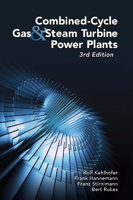 Combined-Cycle Gas & Steam Turbine Power Plants(English, Hardcover, Kehlhofer Rolf)