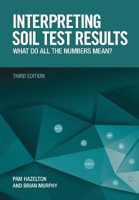 Interpreting Soil Test Results(English, Paperback, Hazelton Pam)