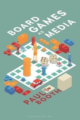 Board Games as Media(English, Electronic book text, Booth Paul Dr.)