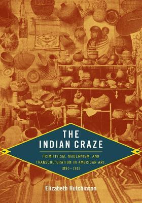 The Indian Craze(English, Paperback, Hutchinson Elizabeth)