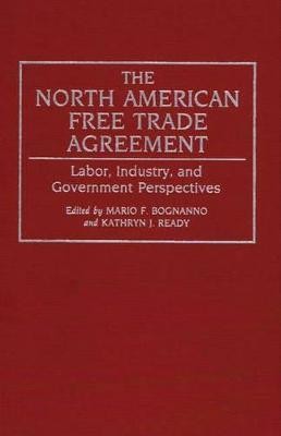 The North American Free Trade Agreement(English, Hardcover, Bognanno Mario F.)