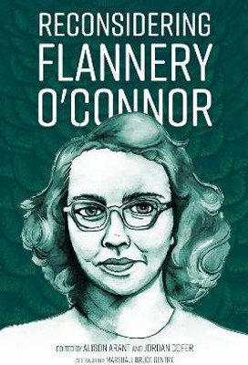 Reconsidering Flannery O'Connor(English, Hardcover, unknown)
