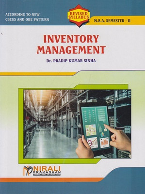 INVENTORY MANAGEMENT (MBA Semester 2) - Revised Syllabus - Operations and Supply Chain Management Elective Course Code 219OSCM(Paperback, Dr. Pradip Kumar Sinha)