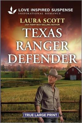 Texas Ranger Defender(English, Paperback, Scott Laura)