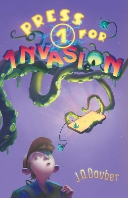 Press 1 for Invasion(English, Hardcover, Dauber Jeremy)