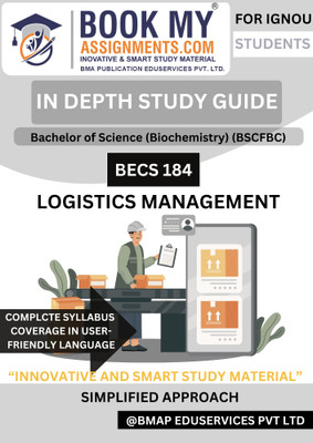 IGNOU BA General BPAS 184 Logistics Management Book | In-Depth Study Guide [IDG] | 300–350 Pages | 80 GSM White Paper | Covers Entire Syllabus + PYQs(Paperback, BMA Publication)