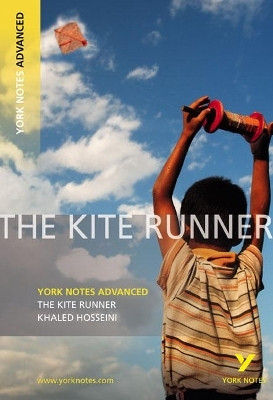 The Kite Runner (York Notes Advanced) English Literature Study Guide - for 2025, 2026 exams(English, Paperback, Kerr Calum)