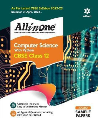 Cbse All in One Computer Science with Python Class 12 2022-23 Edition (as Per Latest Cbse Syllabus Issued on 21 April 2022)(English, Paperback, Gaikwad Neetu)