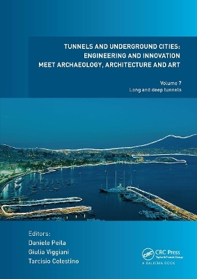Tunnels and Underground Cities. Engineering and Innovation Meet Archaeology, Architecture and Art(English, Paperback, unknown)