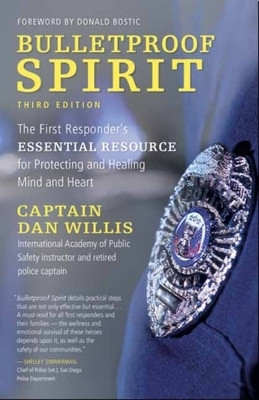Bulletproof Spirit, 3rd Edition(English, Paperback, Willis Captain Dan)