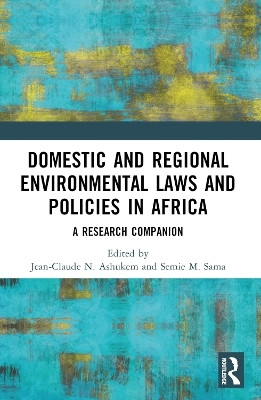 Domestic and Regional Environmental Laws and Policies in Africa(English, Paperback, unknown)