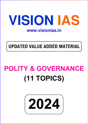 Vision IAS Polity & Governance UPDATED VALUE ADDED MATERIAL 2024 | 11 Topics | English Medium | Latest | For UPSC Civil Services Exam Preparation | Photocopy B&W(Paperback, Vision IAS) Vision IAS Polity & Governance UPDATED VALUE ADDED MATERIAL 2024 | 11 Topics | English Medium | Latest | For UPSC Civil Services Exam Preparation | Photocopy B&W(Paperback, Vision IAS)