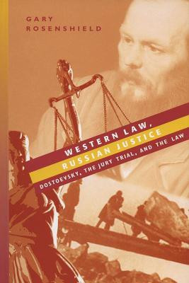 Western Law, Russian Justice(English, Hardcover, Rosenshield Gary)