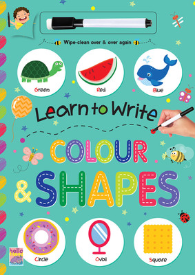 Early Learn Write Colour and Shapes: Smart Educational Reusable Wipe and Clean Pencil Control, Tracing Workbook for Kids Book - Ages 2+ Years(Board Book Binding, Hellofriend Books)