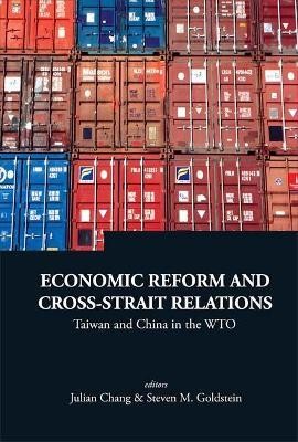 Economic Reform And Cross-strait Relations: Taiwan And China In The Wto(English, Hardcover, unknown)