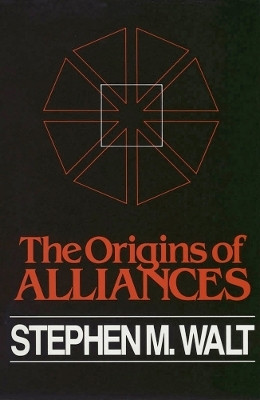 The Origins of Alliances(English, Electronic book text, Walt Stephen M.)