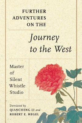 Further Adventures on the Journey to the West(English, Paperback, Master of Silent Whistle Studio)