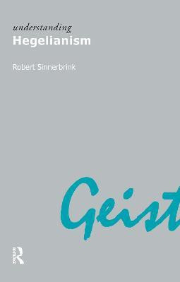 Understanding Hegelianism(English, Paperback, Sinnerbrink Robert)
