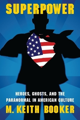 Superpower(English, Paperback, Booker M. Keith)
